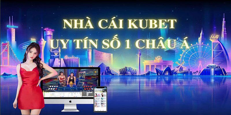 Đánh giá nhà cái Kubet qua các yếu tố quan trọng